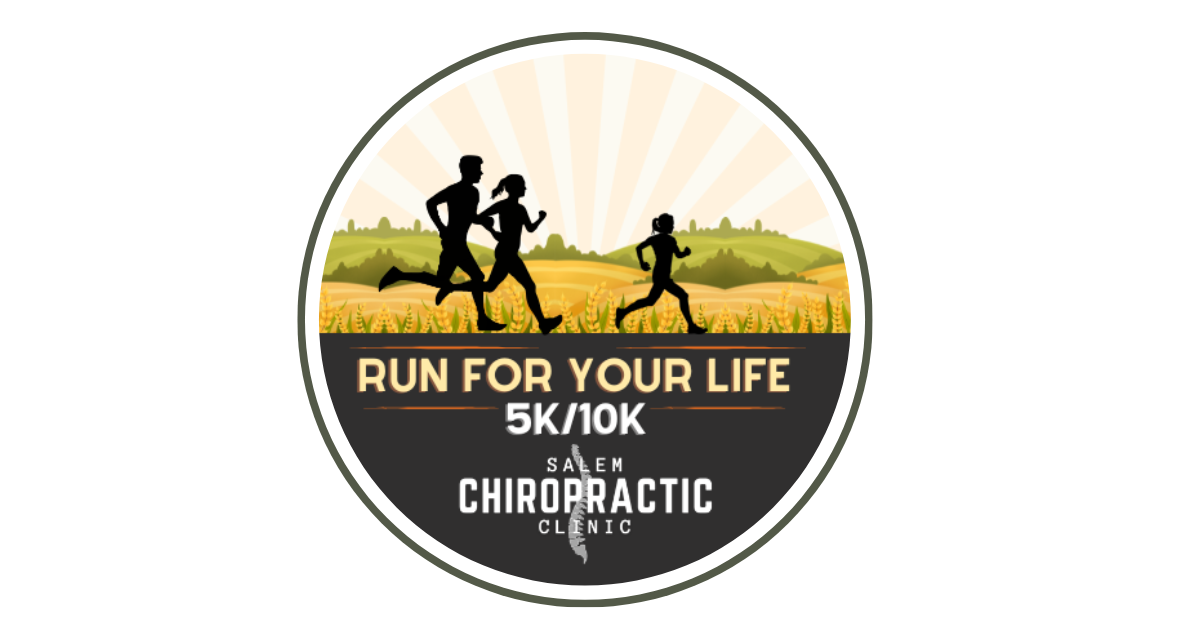 Salem Chiropractic Run for Your Life 5K 2026